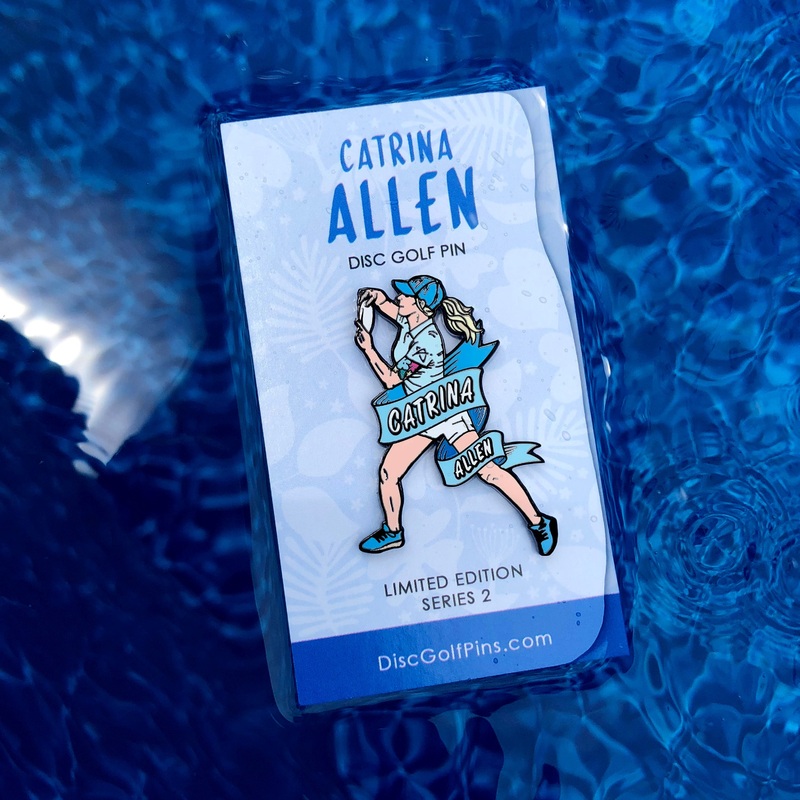 Catrina Allen Disc Golf Pin – Series 2