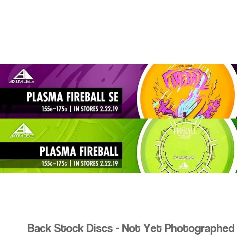 Axiom Plasma Fireball Distance Driver (Stock Stamp) [Back Stock Inventory – Disc and Stamp Color WILL VARY]